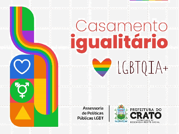Prefeitura do Crato abre inscrições para Casamento Igualitário LGBTQIA+