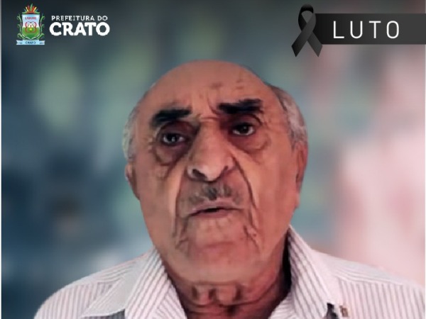 Crato decreta luto oficial e lamenta perda do ex-prefeito Moacir Siqueira -“Joinha”